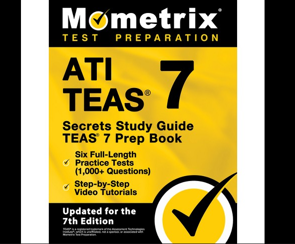 ATI TEAS 7 TEST QUIZ BANK WITH 300+ QUESTIONS AND ANSWERS REVIEWED AND REDONE GRADED A+